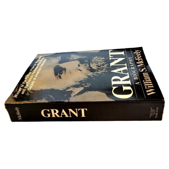 Vintage GRANT A Biography By William S McFeely 1982 Winner Of The Pulitzer Prize - Picture 2 of 6